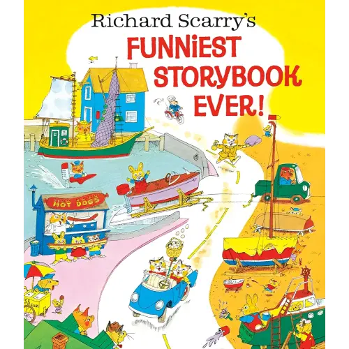 Richard Scarry's Funniest Storybook Ever!