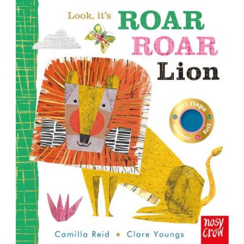 Look, It's Roar Roar Lion - by Camilla Reid (Board Book)