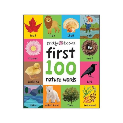 First 100: Nature Words - by Roger Priddy (Board Book)
