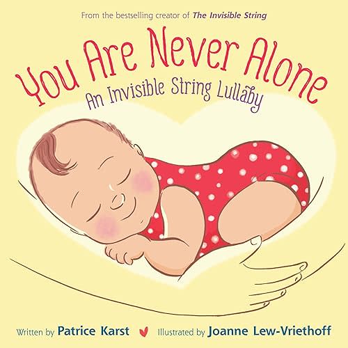 You Are Never Alone: An Invisible String Lullaby (The Invisible String, 5) Board book – Picture Book, December 1, 2020