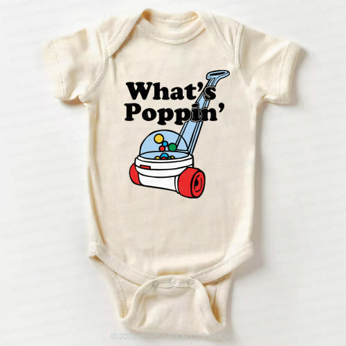 What&#x27;s Poppin&#x27; Bodysuit For Baby