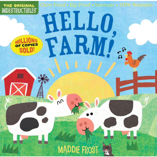 Indestructibles: Hello, Farm!: Chew Proof · Rip Proof · Nontoxic · 100% Washable (Book for Babies, Newborn Books, Safe to Chew)