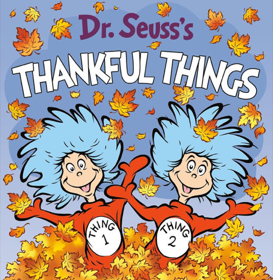 Dr. Seuss's Thankful Things (Dr. Seuss's Things Board Books)