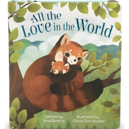 All The Love In The World Keepsake Padded Board Book Children's Gift. (Love You Always)