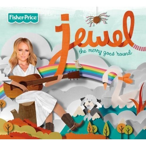 The Merry Goes 'Round by Jewel [2011]