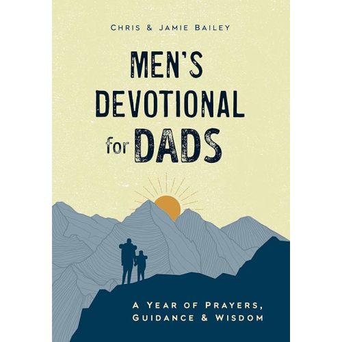Men's Devotional for Dads: A Year of Prayers, Guidance, and Wisdom Hardcover – November 19, 2024