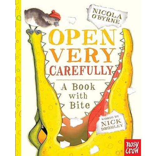 Open Very Carefully: A Book with Bite