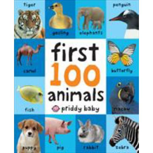 Roger Priddy: First 100 Animals (Board Book)