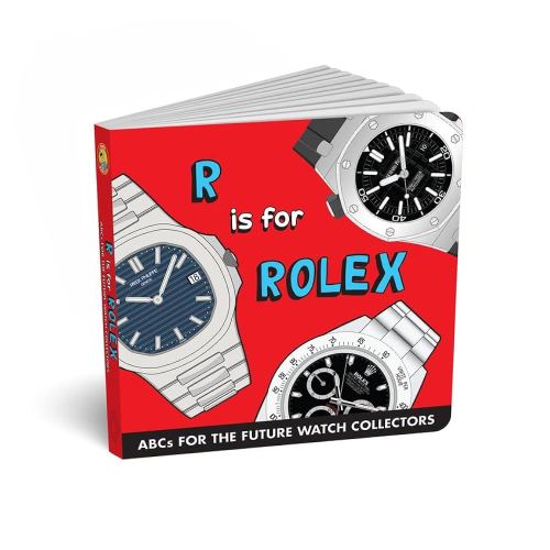 ABCs for the Future Watch Collectors Kids Book: R is for Rolex Alphabet book for Adults and Kids, Fun Watches Children's Book, Timepiece Gift for Parents by Diaper Book Club