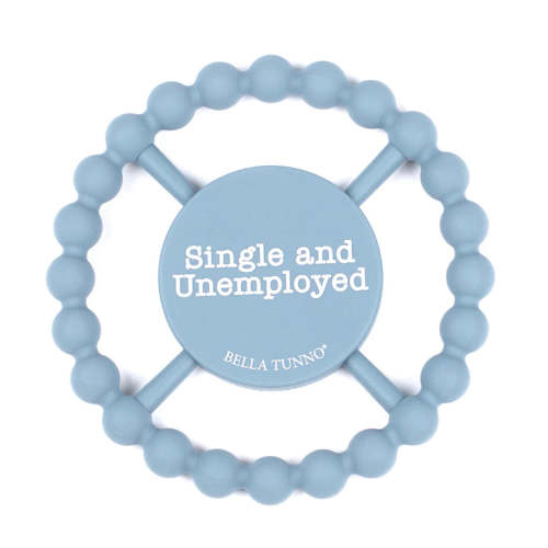 Bella Tunno Happy Teether: Single and Unemployed – Growing Tree Toys