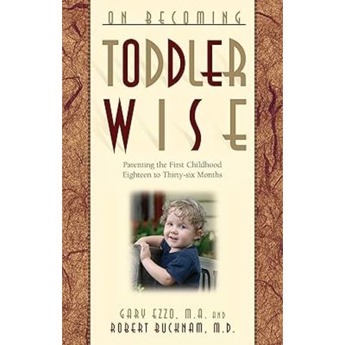 On Becoming Toddler Wise