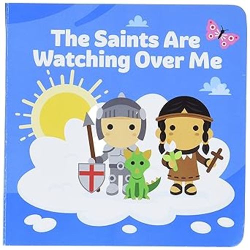 The Saints Are Watching Over Me