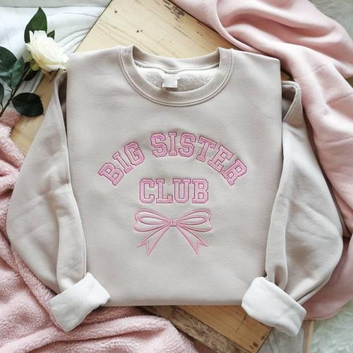 Big Sister Club Embroidered Sweatshirt, Toddler Big Sis Sweatshirt, Sibling Reveal Outfit Sweatshirt for Sibling Announcement, Gift for Baby