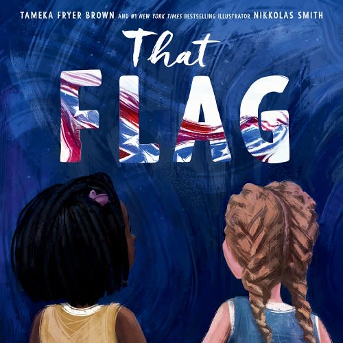 That Flag a book by Tameka Fryer Brown and Nikkolas Smith