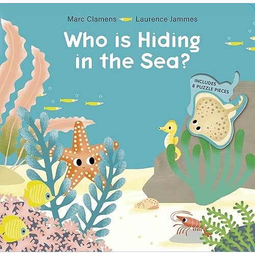 Who Is Hiding in the Sea? (Who Is Hiding?, 2) Board book – Picture Book, March 28, 2021