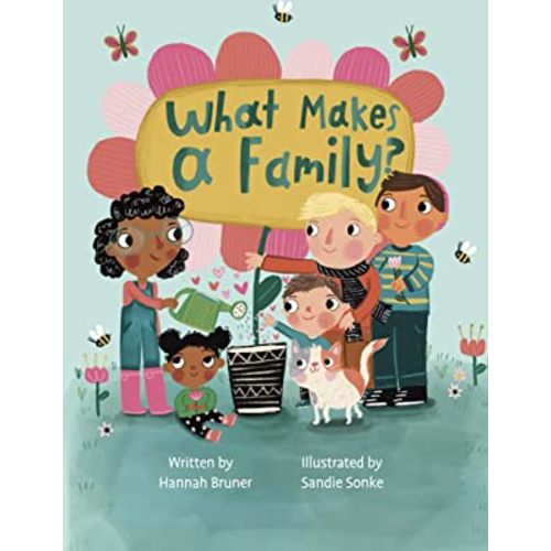 What Makes A Family?