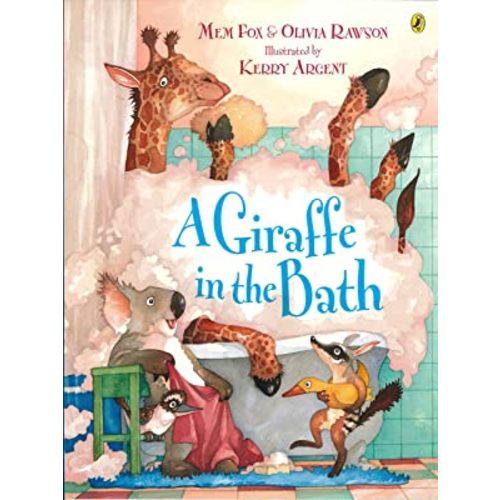 A Giraffe in the Bath : Fox, Mem, Rawson, Olivia: Amazon.com.au: Books