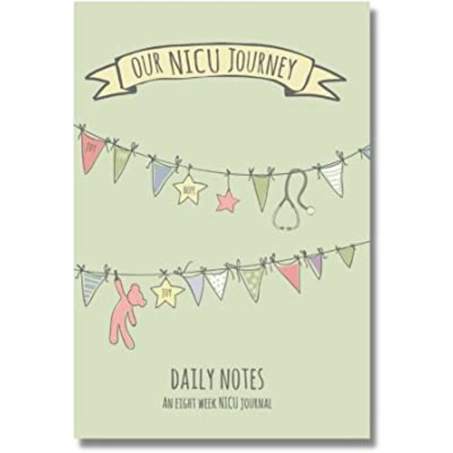 Every Tiny Thing Our NICU Journey [Paperback] - The Daily Tracking Journal for NICU Babies - Ideal for All Babies in The Hospital - Perfect for Preemies