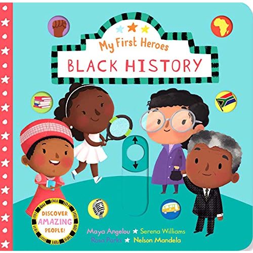 My First Heroes: Black History