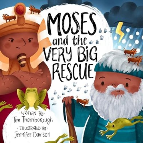 Moses and the Very Big Rescue (Very Best Bible Stories)