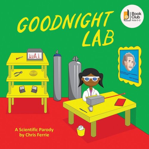 Goodnight Lab - by Chris Ferrie
