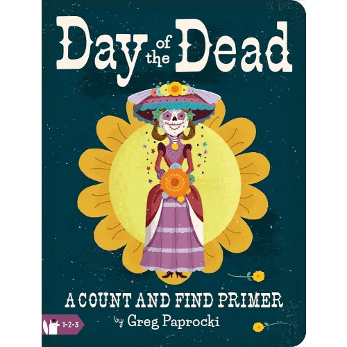 Day of the Dead: A Count and Find Primer