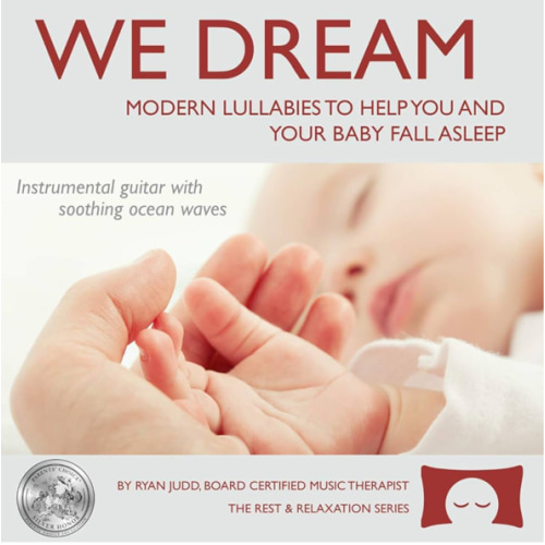 Lullaby Sleep Album, We Dream: Vol. 1 - Supports You and Your Baby Falling Asleep - Soothing Guitar Music with White Noise