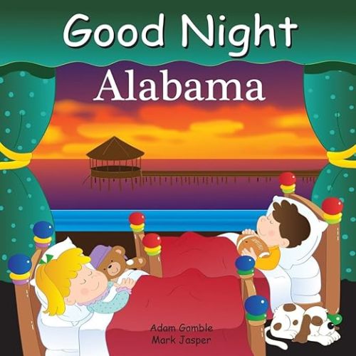 Good Night Alabama (Good Night Our World)