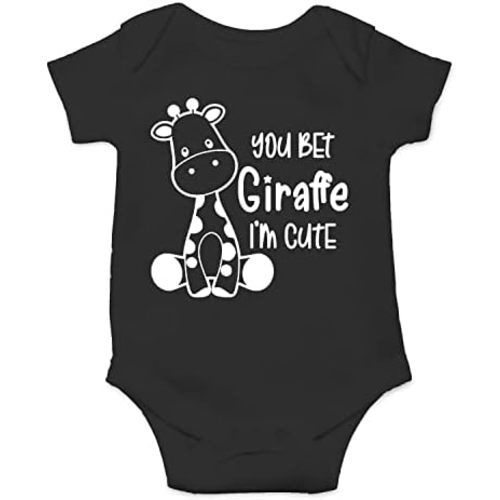 You Bet Giraffe I'm Cute - Funny Baby Essentials Bodysuit - Newborn Girl Clothes Baby Boy Outfit