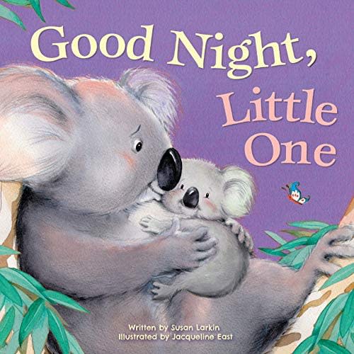 Good Night, Little One-Beautiful Illustrations and a Heartwarming Poem make this the Perfect Bedtime Read (Tender Moments)
