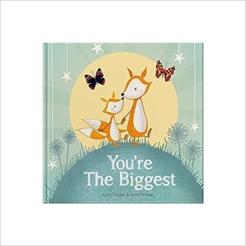 You're The Biggest: Keepsake Gift Book