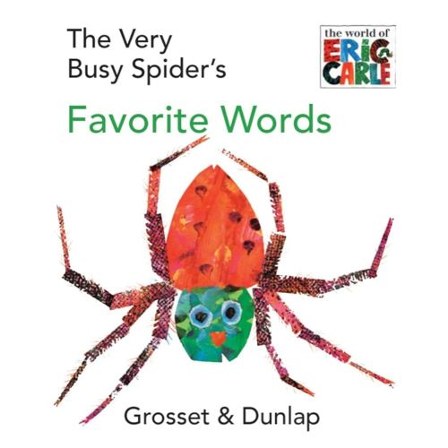 The Very Busy Spider's Favorite Words (World of Eric Carle), White
