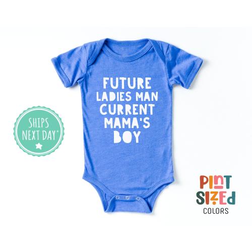 Future Ladies Man Baby Onesie® - Mama's Boy Bodysuit - Funny Baby Boy Gift - Blue