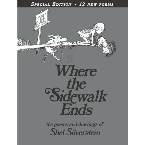 Where the Sidewalk Ends Special Edition with 12 Extra Poems