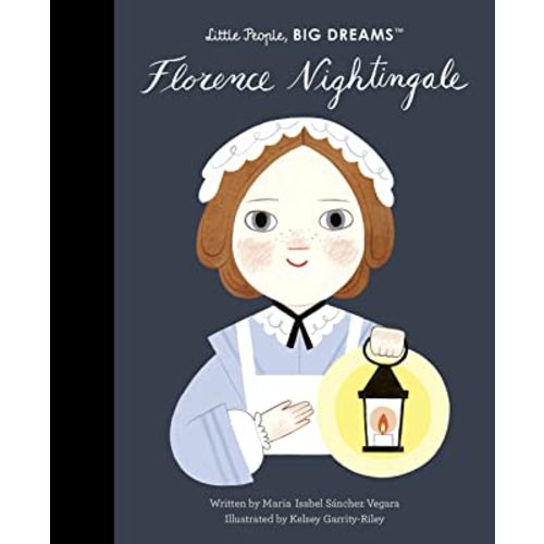 Florence Nightingale (Volume 74) (Little People, BIG DREAMS, 78)