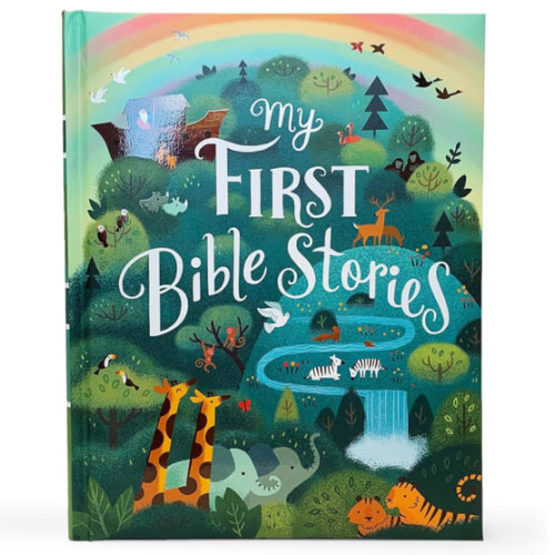 My First Bible Stories Padded Treasury Book - Gifts for Easter, Christmas, Communions, Birthdays, Ages 4-8 (Little Sunbeams)