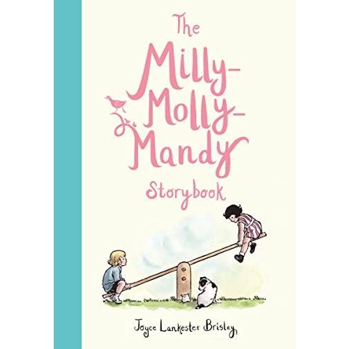 The Milly-Molly-Mandy Storybook