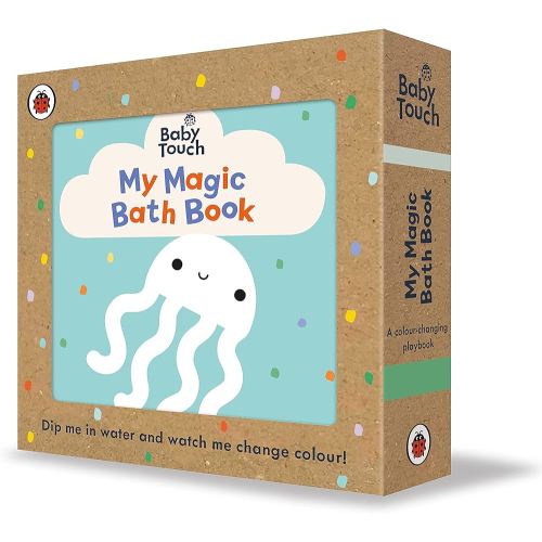 Baby Touch: My Magic Bath Book: A colour-changing playbook