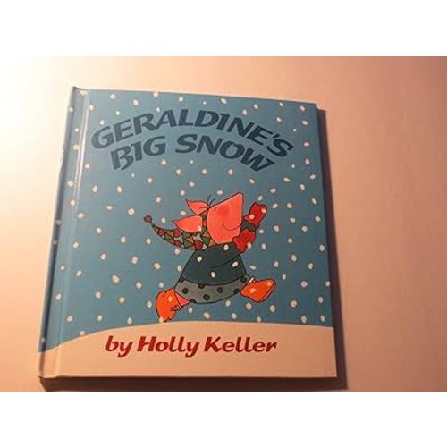 Geraldine's Big Snow