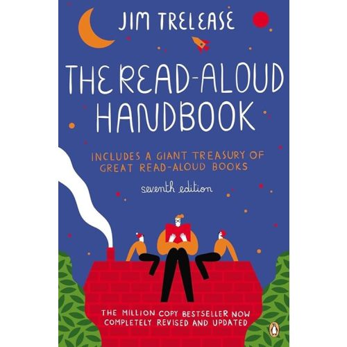 The Read-Aloud Handbook: Seventh Edition Paperback – June 25, 2013