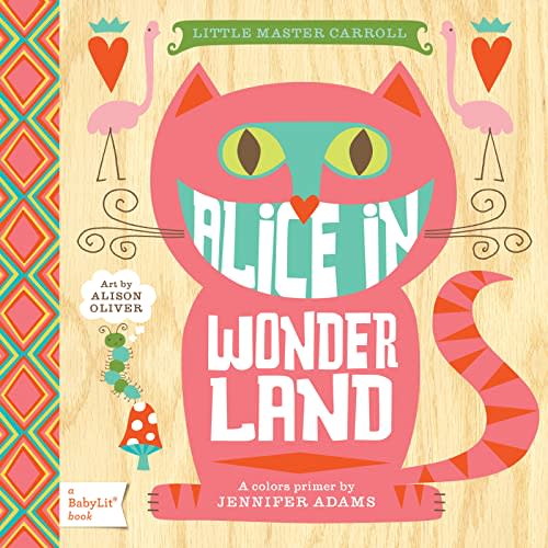Alice in Wonderland: A BabyLit® Colors Primer