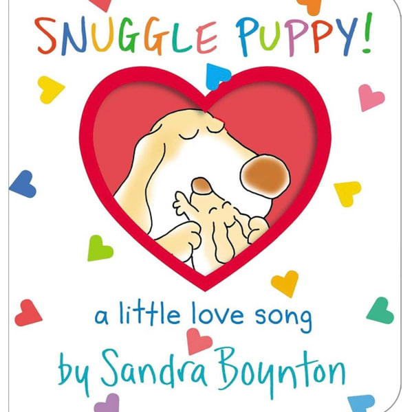 Snuggle Puppy!: A Little Love Song (Boynton on Board)