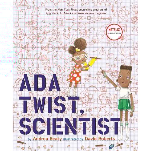 ADA Twist, Scientist a book by Andrea Beaty and David Roberts - Bookshop.org US