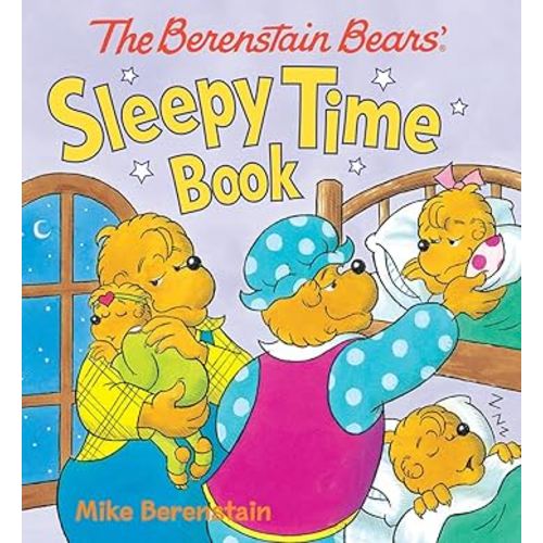 The Berenstain Bears' Sleepy Time Book