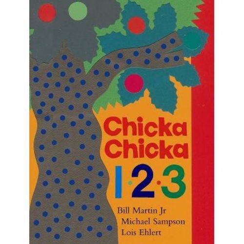 Chicka Chicka 1, 2, 3 - (Chicka Chicka Book) by Bill Martin & Michael Sampson