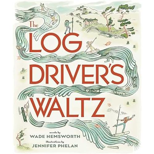 The Log Driver's Waltz