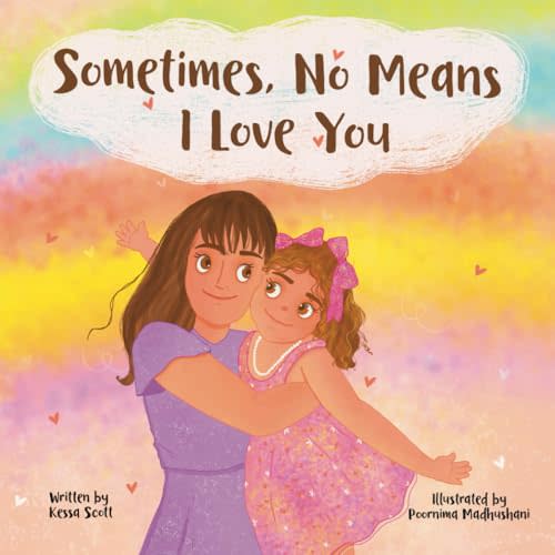 Sometimes, No Means I Love You