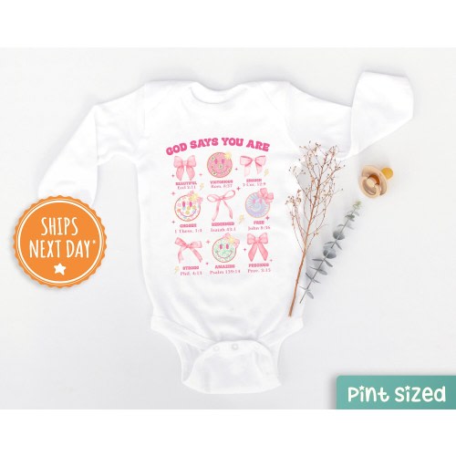 God Says I Am Girl Baby Onesie®- Bible Verse Baby Onesie® - Religious Girls Bodysuit - Cute Baby Gift