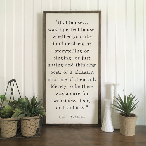 PERFECT HOUSE wooden framed sign | LOTR wall décor | J.R.R. Tolkien | shabby chic plaque | family room sign | entryway sign | 12&quot; x 23&quot;
