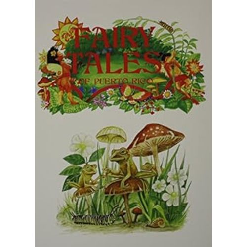 Fairy Tales of Puerto Rico book by David Garcia